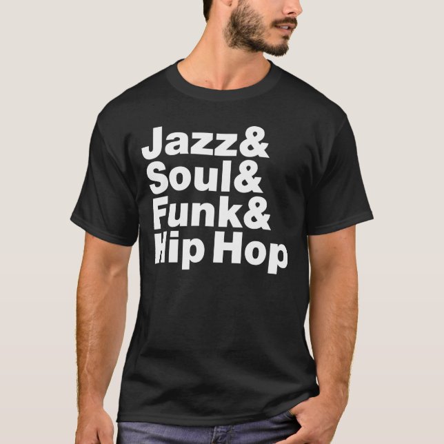 T-shirt Jazz & alma & funk & Hip Hop (Frente)