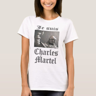 T-shirt Je Suis Charles Martel (imagem)