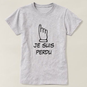 T-shirt je suis perdu - Estou perdido