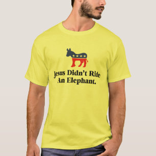 T-shirt Jesus não montou um elefante - partido Democráti