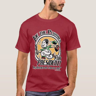 T-shirt Joe o canalizador para o presidente!