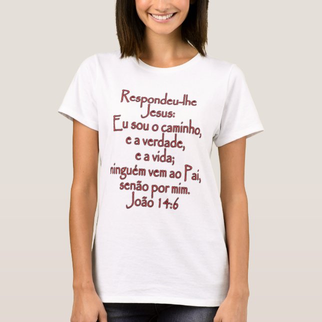 T-shirt John 14:6 Português (Frente)