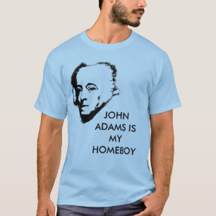 T-shirt John Adams é meu ficar em casa