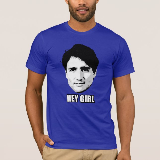 T-shirt Justin Trudeau - "Hey menina " (Frente)