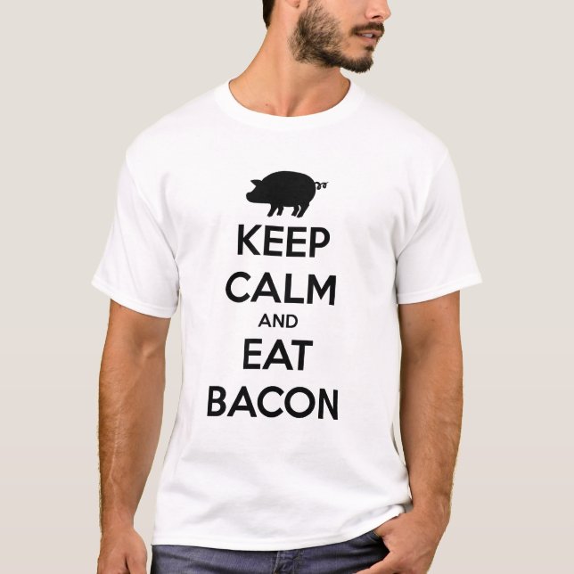 T-SHIRT KEEP CALM AND EAT BACON (Frente)