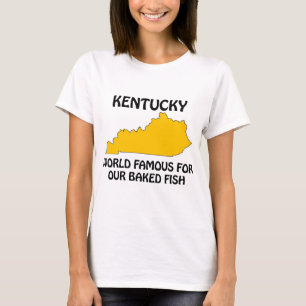 T-shirt Kentucky - Mundialmente Famoso por Nosso Peixe Ass