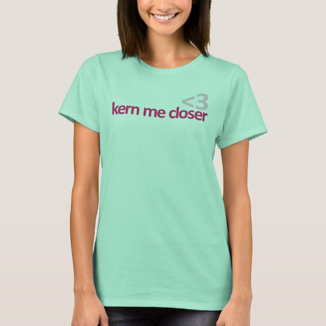 T-shirt kern me aproxime (Frente)