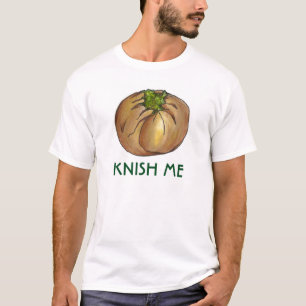 T-shirt Knish (Beijo) Me Spinach Knish Deli Comida Tee