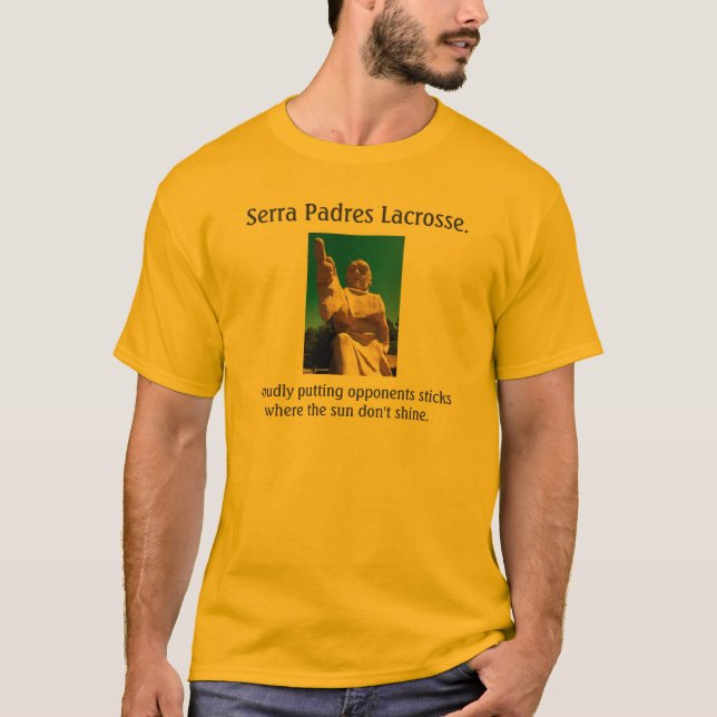 T-shirt Lacrosse. dos padres de Serra (Frente)