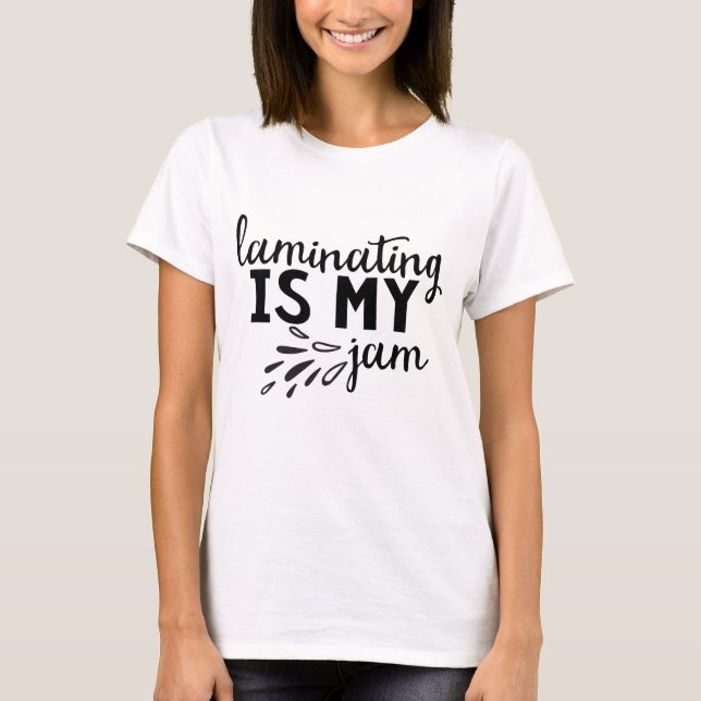 T-shirt Laminating é o meu Emperramento! (Frente)