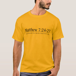 T-shirt Leia o 7:24 de Matthew da bíblia - 27