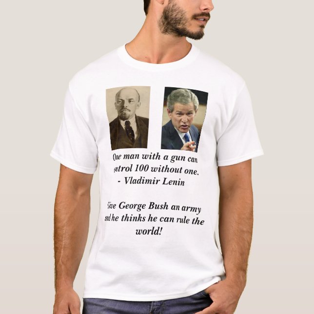 T-shirt lenin, bush_points, um homem com uma arma pode (Frente)