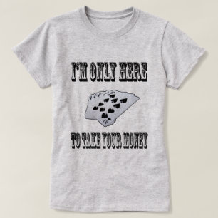 T-shirt Leve o seu dinheiro