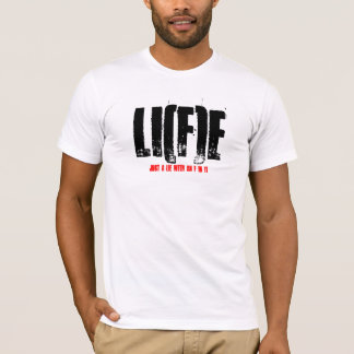T-shirt LI (f) E, apenas uma mentira com um F nele