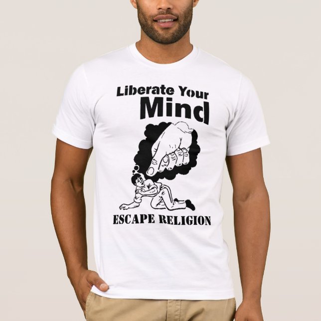 T-shirt libere sua mente, religião do escape (Frente)