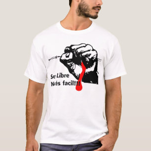 T-shirt Libertad !!!