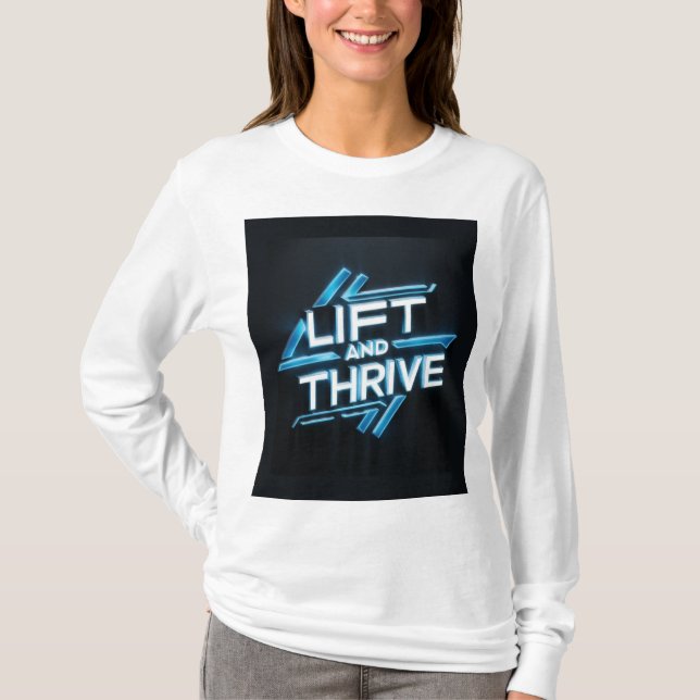 T-shirt "Lift and Thrive" (Frente)