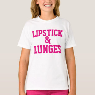 T-shirt LIPSTICK & LUNGES crianças adolescentes praticam t