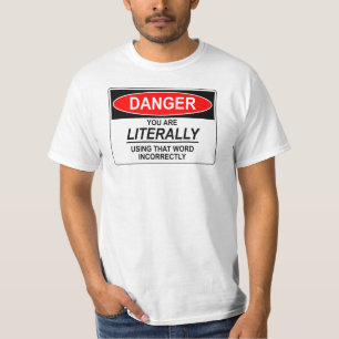 T-shirt Literalmente incorreto