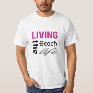 T-shirt Living The Beach Life Unisex Tee (rosa)