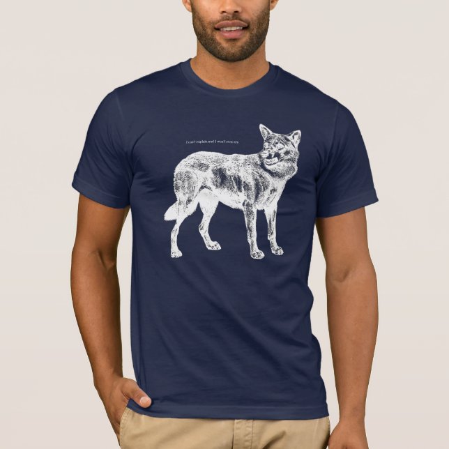 T-shirt Lobo sarcástico "que eu não posso explicar e eu (Frente)
