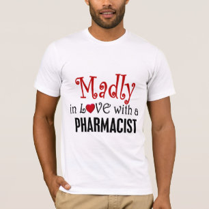 T-shirt Louca no amor com um farmacêutico