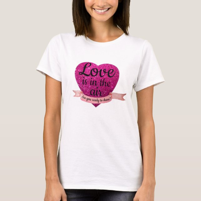 T-shirt Love is in air Pink Heart (Frente)