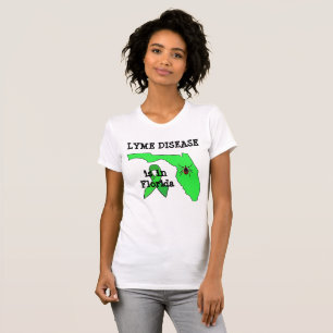 T-shirt Lyme Disease in Florida Tick Awarirt