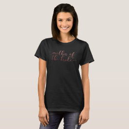T-shirt "Mãe da Noiva" em Brilho de Rosa Dourado Falso