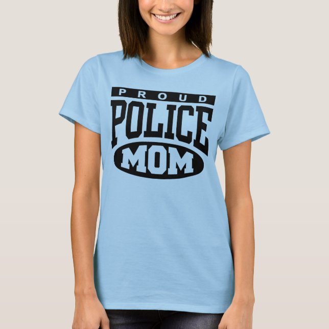 T-shirt Mãe da Polícia Orgulhosa (Frente)