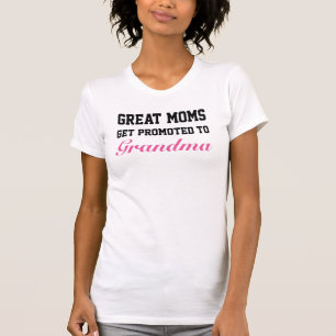 T-shirt Mães Excelente são promovidas à vovó