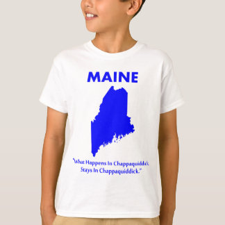 T-shirt Maine - O que acontece em Chappaquiddick...