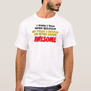 T-shirt Mais Belga Mais Incrível