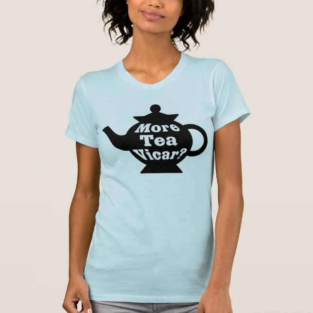 T-shirt Mais chá Vicar? -Preto & Branco (Frente)