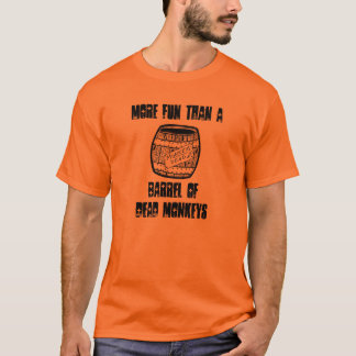T-shirt Mais divertimento do que um tambor do morto