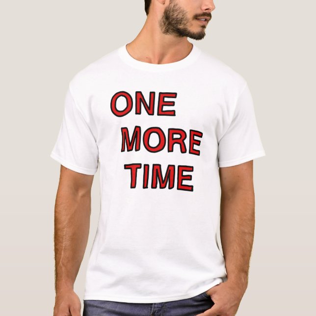 T-shirt mais uma vez (Frente)