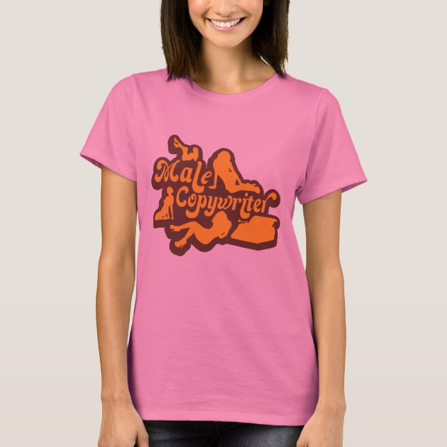 T-Shirt Malecopicultor... Para As Mulheres (Frente)