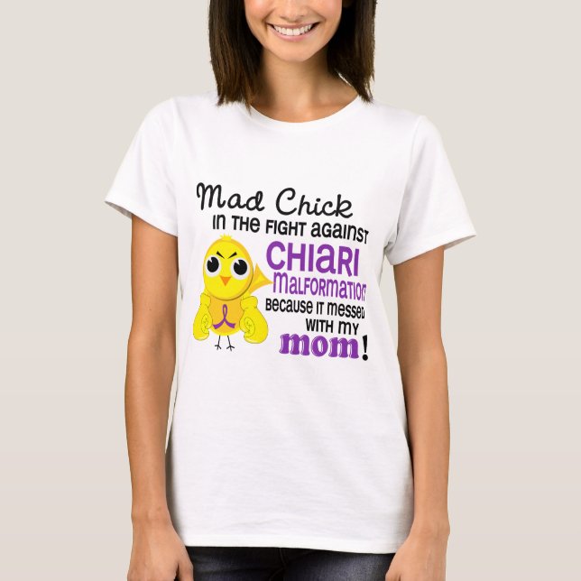 T-shirt Malformação louca de Chiari da mamã do pintinho 2 (Frente)