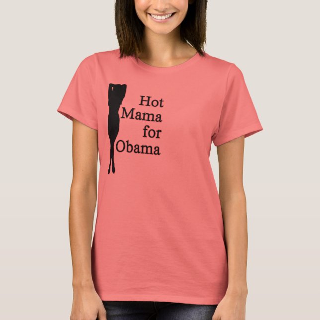 T-shirt mamãe quente para obama (Frente)