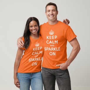 T-shirt Mantenha a calma e a faísca sobre