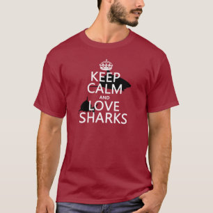 T-shirt Mantenha a calma e ame tubarões (as cores