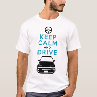 T-shirt Mantenha a calma e conduza - AE86- /version3