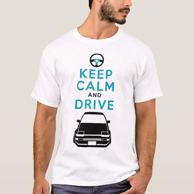 T-shirt Mantenha a calma e conduza - AE86- /version3 (Frente)