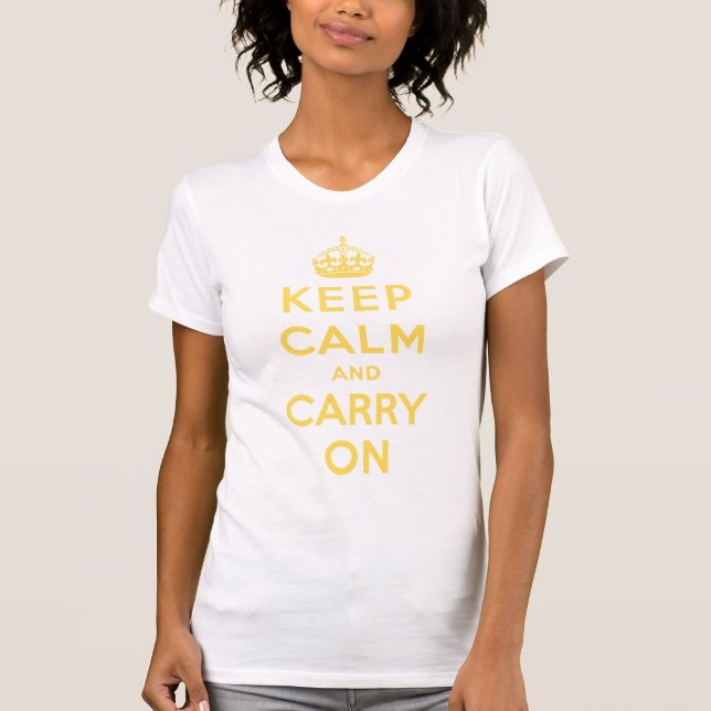 T-shirt mantenha a calma e continue o original (Frente)