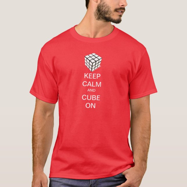 T-shirt Mantenha a calma e cube-a sobre (Frente)