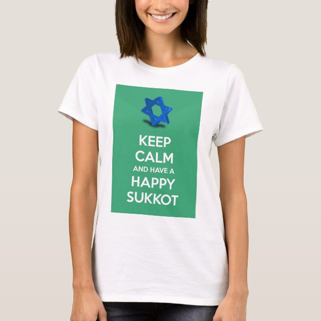 T-shirt Mantenha a calma e tenha um Sukkot feliz (Frente)