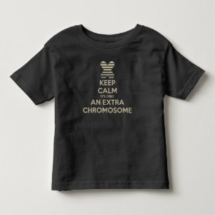 T-shirt Mantenha a calma que é somente um cromossoma extr