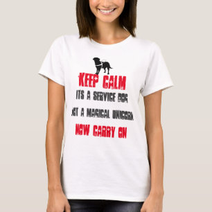 T-shirt Mantenha a calma sua um cão do serviço