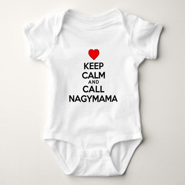 T-shirt Mantenha a chamada calma Nagymama (Frente)