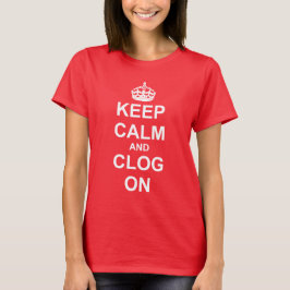T-shirt Mantenha a obstrução calma sobre para dançarinos